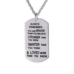 lauhonmin Always Remember You are Braver/Stronger/Smarter Than You Think Pendant Necklace Family Friend Gift Unisex(Made of Stainless Steel)