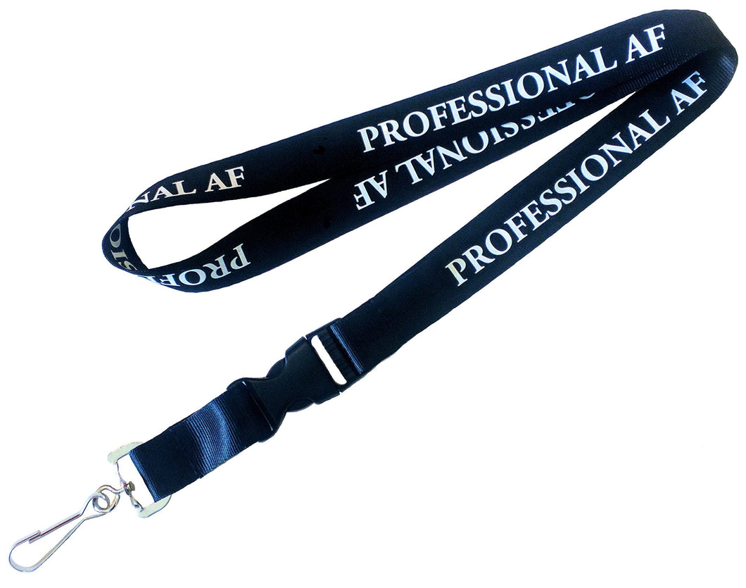 'Professional AF' Lanyard Keychain and ID Holder with Detachable, Breakaway Buckle for Keys or Badge | Durable Black Nylon | Hilarious Novelty Necklace