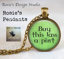 Load image into Gallery viewer, Irish Beer Pendant Necklace - Buy this lass a pint necklace - Beer Lover - Buy this girl a beer - St. Patricks Day Pendant - Saint Patrick